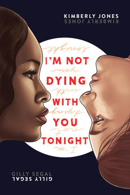 book cover for I'm Not Dying with You Tonight