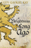 Cover Image: A Brightness Long Ago