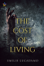 Cover Image: The Cost of Living