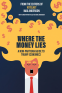 Cover Image: Where the Money Lies
