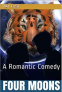Cover Image: Four Moons: A Romantic Comedy