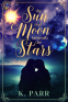 Cover Image: The Sun and Moon beneath the Stars