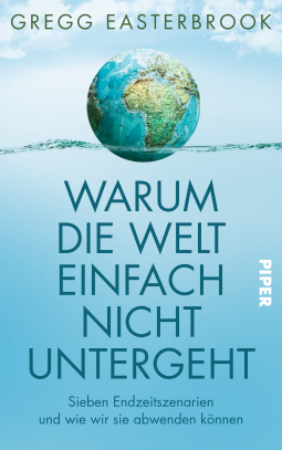 Buchcover für Warum die Welt einfach nicht untergeht