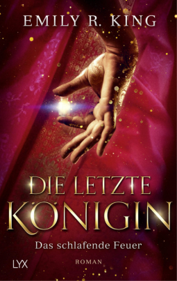 Buchcover für Die letzte Königin - Das schlafende Feuer