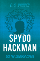 book cover for Spydo Hackman and the Tanquair Cipher