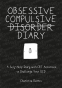 Cover Image: Obsessive Compulsive Disorder Diary