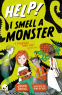 Cover Image: Help! I Smell a Monster