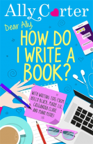 book cover for Dear Ally, How Do I Write a Book?