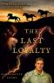 Cover Image: The Last Loyalty