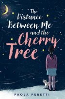 book cover for The Distance between Me and the Cherry Tree