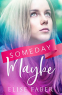 Cover Image: Someday, Maybe