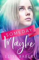 book cover for Someday, Maybe