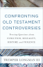 Cover Image: Confronting Old Testament Controversies