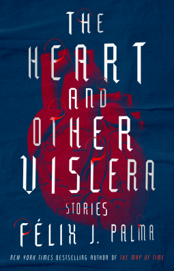 book cover for The Heart and Other Viscera