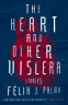 Cover Image: The Heart and Other Viscera