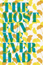 Cover Image: The Most Fun We Ever Had