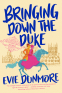 Cover Image: Bringing Down the Duke