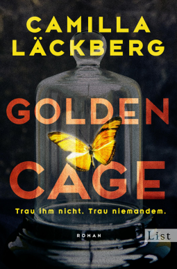 Buchcover für Golden Cage. Trau ihm nicht. Trau niemandem.