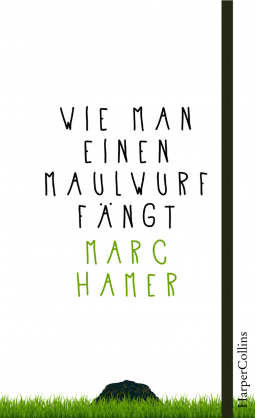 Buchcover für Wie man einen Maulwurf fängt