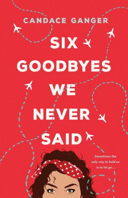 book cover for Six Goodbyes We Never Said