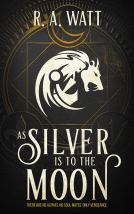 book cover for As Silver Is to the Moon