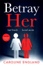 Cover Image: Betray Her