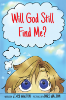 book cover for Will God Still Find Me?