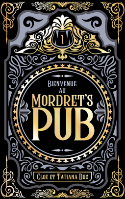 Couverture du livre pour Bienvenue au Mordret's Pub - Tome 1