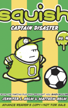 book cover for Squish #4: Captain Disaster