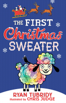 book cover for The First Christmas Sweater (and the Sheep Who Changed Everything)