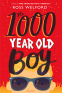 Cover Image: The 1000 Year Old Boy