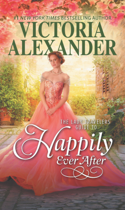 book cover for The Lady Travelers Guide to Happily Ever After