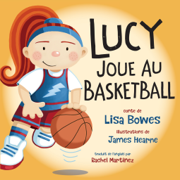 book cover for Lucy joue au basketball
