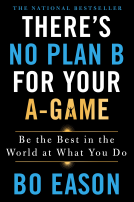 book cover for There's No Plan B for Your A-Game