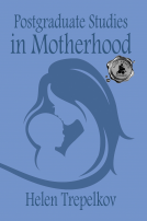 book cover for Postgraduate Studies in Motherhood
