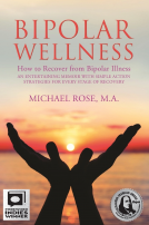 book cover for BIPOLAR WELLNESS: How to Recover from Bipolar Illness