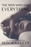 Cover Image: The Man Who Saw Everything
