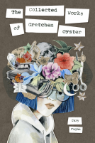 book cover for The Collected Works of Gretchen Oyster