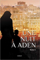 Couverture du livre pour Une nuit à Aden