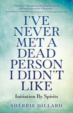 book cover for I've Never Met A Dead Person I Didn't Like