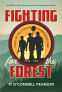 Cover Image: Fighting for the Forest