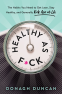 Cover Image: Healthy as F*ck