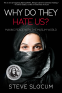 Cover Image: Why Do They Hate Us?