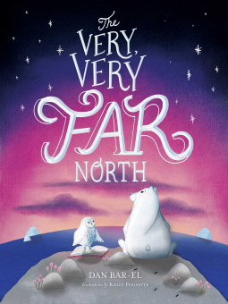 book cover for The Very, Very Far North
