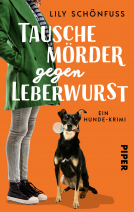 Buchcover für Tausche Mörder gegen Leberwurst