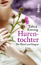 Buchcover für Hurentochter - Die Distel von Glasgow