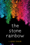 Cover Image: The Stone Rainbow
