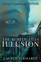 book cover for The Remedy Files: Illusion
