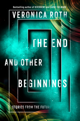book cover for The End and Other Beginnings
