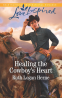 Cover Image: Healing the Cowboy's Heart